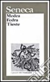 Medea-Fedra-Tieste libro