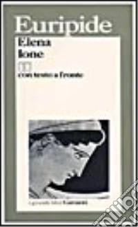 Elena-Ione. Testo originale a fronte libro