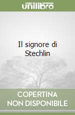 Il signore di Stechlin libro