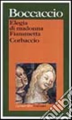 Elegia di madonna Fiammetta-Corbaccio libro