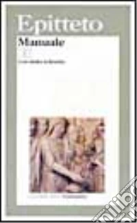 Manuale. Testo originale a fronte libro
