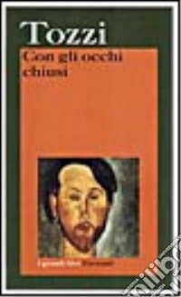 Con gli occhi chiusi libro