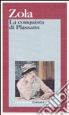 La conquista di Plassans libro