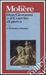 Don Giovanni o il convito di pietra. Testo originale a fronte libro