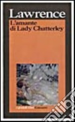 L'amante di lady Chatterley libro