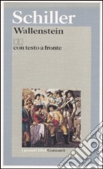 Wallenstein. Testo tedesco a fronte libro