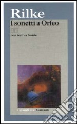 Sonetti a Orfeo. Testo tedesco a fronte libro