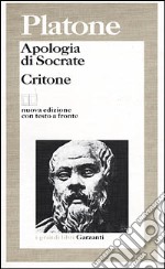 Apologia di Socrate-Critone. Testo greco a fronte libro