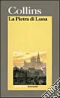 La pietra di luna libro