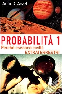 Probabilità 1. Esistono civiltà extraterrestri (1) libro