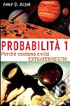 Probabilità 1. Esistono civiltà extraterrestri (1) libro