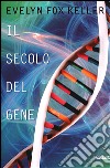 Il secolo del gene libro