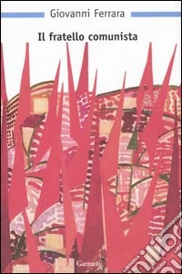 Il fratello comunista libro