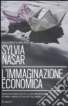 L'immaginazione economica libro
