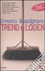 Trend e loden libro