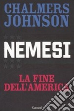 Nemesi. La fine dell'America libro