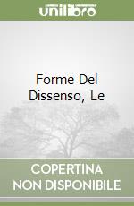 Forme Del Dissenso, Le libro