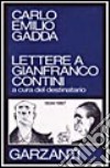 Lettere a Gianfranco Contini (1934-1967). A cura del destinatario libro