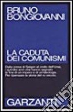 La caduta dei comunismi libro