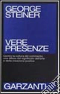Vere presenze libro
