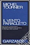 Il vento Paracleto libro