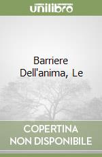 Barriere Dell'anima, Le libro