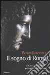 Il Sogno di Roma libro