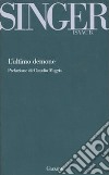 L'ultimo demone e altri racconti libro