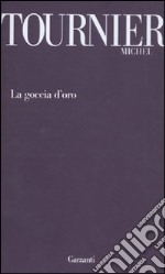 La goccia d'oro libro