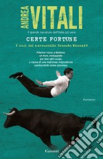 Certe fortune. I casi del maresciallo Ernesto Maccadò libro