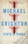 Stato di paura libro di Crichton Michael