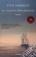 La scoperta della lentezza libro