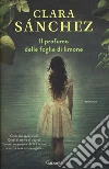 Il profumo delle foglie di limone libro