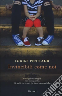 Invincibili come noi libro