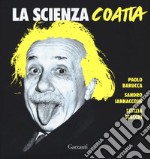 La scienza coatta libro