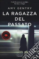 La ragazza del passato