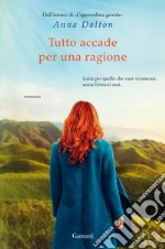 Tutto accade per una ragione libro usato