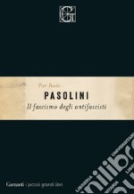 Il fascismo degli antifascisti libro