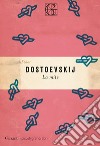 La mite libro di Dostoevskij Fëdor