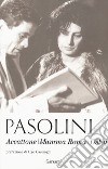 Accattone-Mamma Roma-Ostia. Nuova ediz. libro di Pasolini Pier Paolo