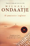 Il paziente inglese libro di Ondaatje Michael