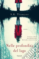 Nelle profondità del lago libro