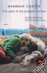 Un cane ti sta sempre vicino libro