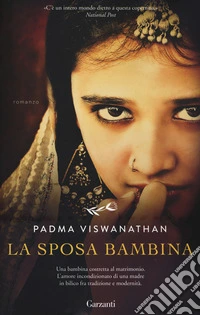 La sposa bambina. Nuova ediz. libro