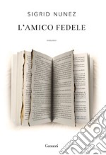 L'amico fedele libro