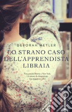 Lo strano caso dell'apprendista libraia libro