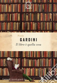 Il libro è quella cosa