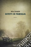 Difetti di famiglia libro