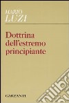 Dottrina dell'estremo principiante libro