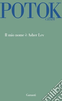 Il Mio nome è Asher Lev